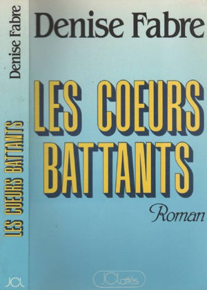 Les Coeurs battants