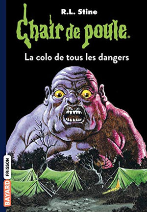 La colo de tous les dangers