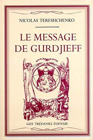 Le Message de Gurdjieff