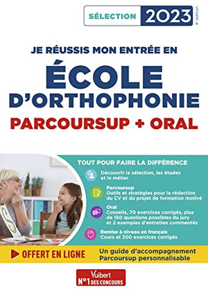 Je réussis mon entrée en école d'orthophonie