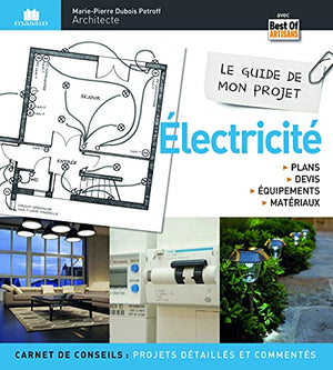 Guide de mon projet électricité