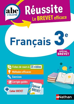 Français 3e - ABC Réussite - Le Brevet efficace - Cours, Méthode, Exercices