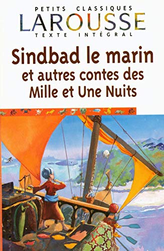 Sindbad le marin et autres contes des Mille et Une Nuits