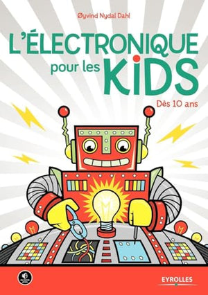 L'électronique pour les kids