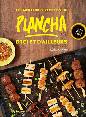 Les meilleures recettes de plancha d'ici et d'ailleurs