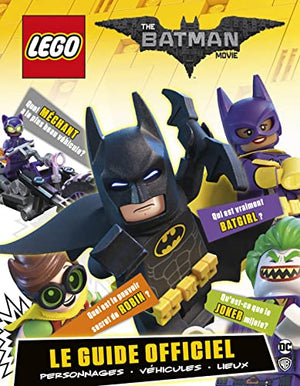 Lego Batman, Le guide du film