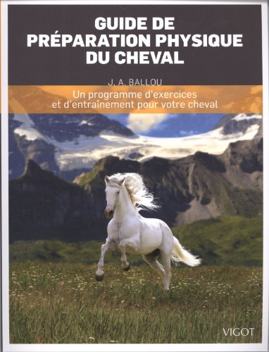 Guide de preparation physique du cheval