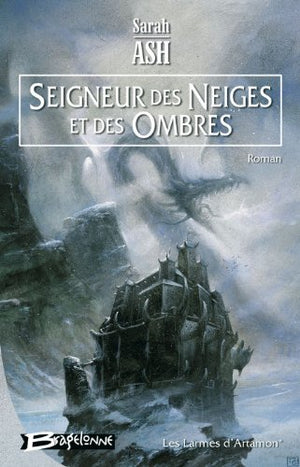 Seigneur des neiges et des ombres