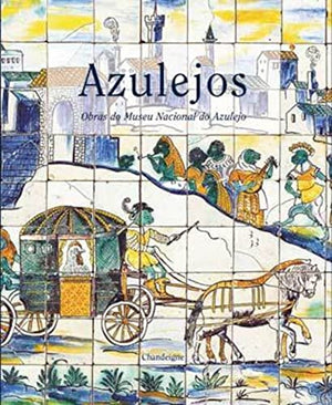 Azulejos - Chefs-d'œuvre du musée national de l'azulejo à Li