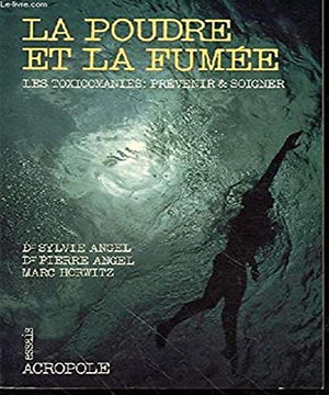 La poudre et la fumee