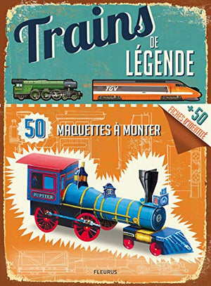 Trains de légende