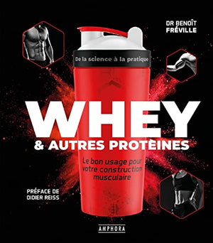 Whey et autres protéines