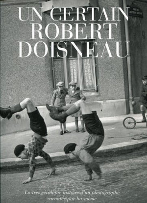 Un certain Robert Doisneau