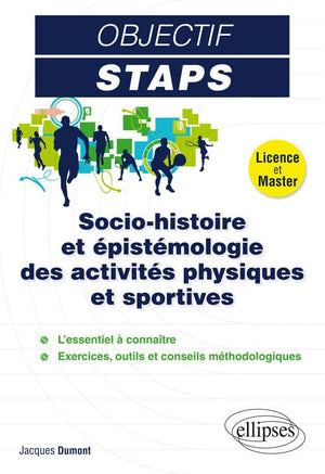 Socio-histoire et épistémologie des activités physiques et sportives