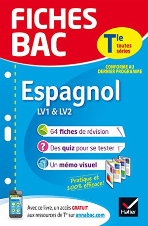 Fiches bac Espagnol Tle (LV1 & LV2): fiches de révision Terminale toutes séries