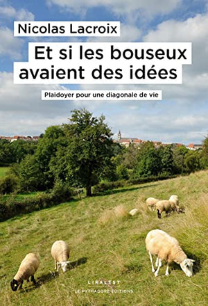 Et si les bouseux avaient des idées