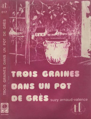 Trois graines dans un pot de grès