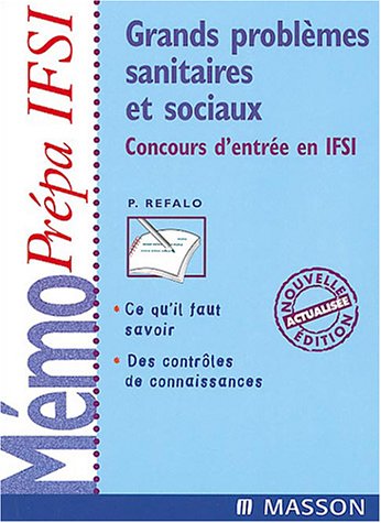 Grands problèmes sanitaires et sociaux: Concours d'entrée en IFSI