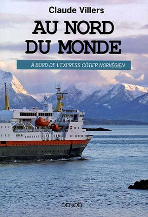 Au nord du monde