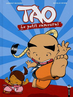 Tao Le Petit Samouraï Tome 1