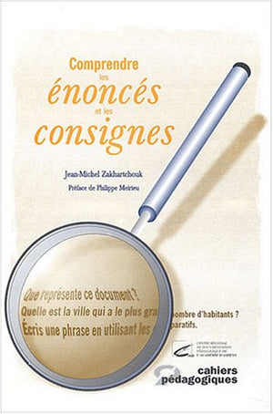 Comprendre les énoncés et consignes