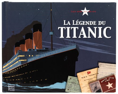 La légende du Titanic