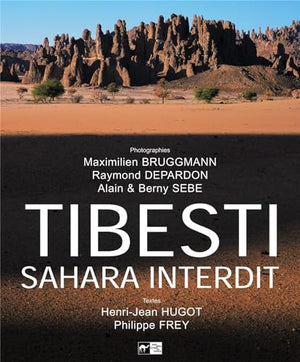 Tibesti - Sahara interdit