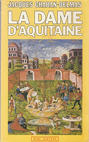 La Dame d'Aquitaine