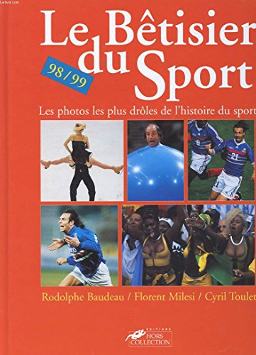 Le bêtisier du sport, 98-99