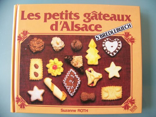 Les petits gâteaux d'Alsace "s'bredlebuech"