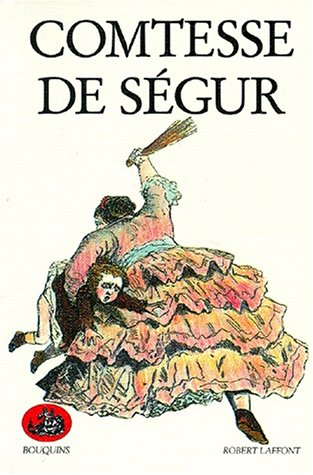 La Comtesse de Ségur (coffret de 3 volumes)