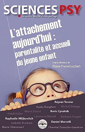 L'attachement aujourd'hui