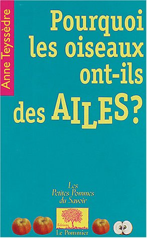 Pourquoi les oiseaux ont-ils des ailes ?