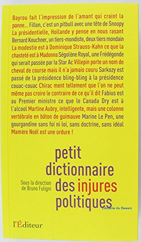 Petit dictionnaire des injures politiques