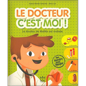 Le docteur c'est moi ! Le doudou de Mattéo est malade