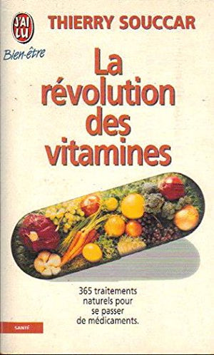 Revolution des vitamines (La)