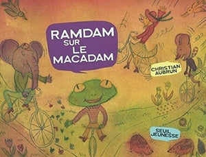 Ramdam sur le macadam