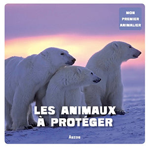 Les animaux à protéger