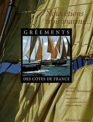 Les gréements des côtes de France