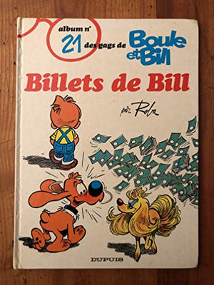 Boule et bill, n° 21 : Billets de bill