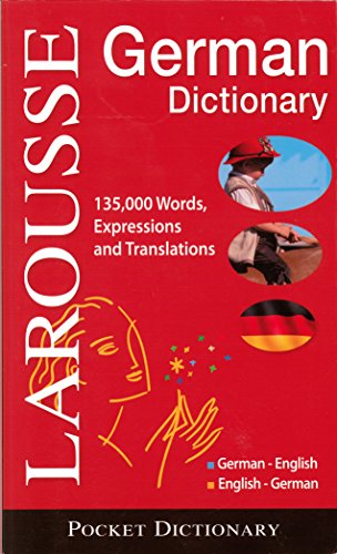 Larousse Pocket Dictionary : German-English / English-German