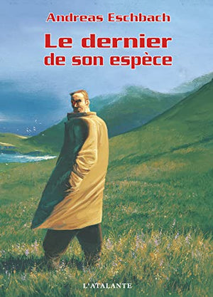 Le dernier de son espèce