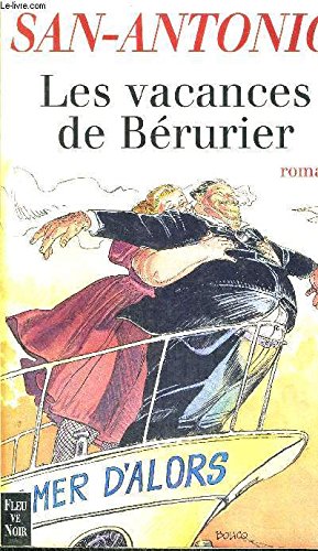 Les vacances de Bérurier