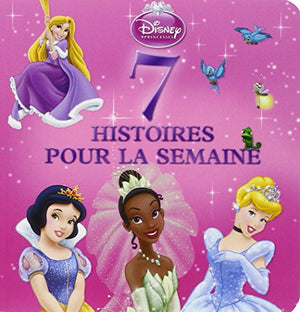 7 histoires pour la semaine avec les Princesses