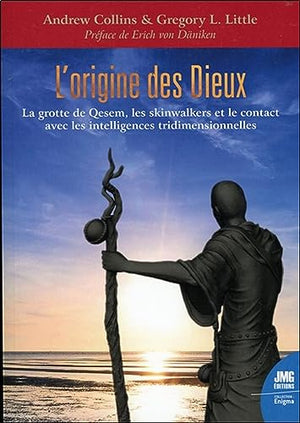 L'origine des Dieux - La grotte de Qesem, les skinwalkers et le contact avec les intelligences tridimensionnelles