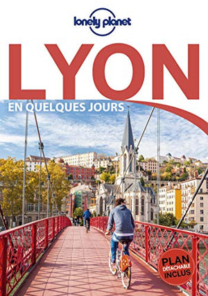 Lyon en quelques jours