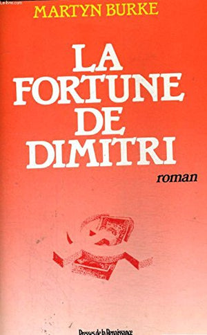 La fortune de Dimitri