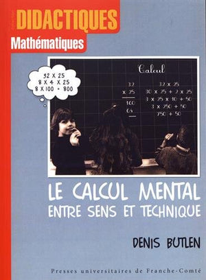 Le calcul mental entre sens et technique