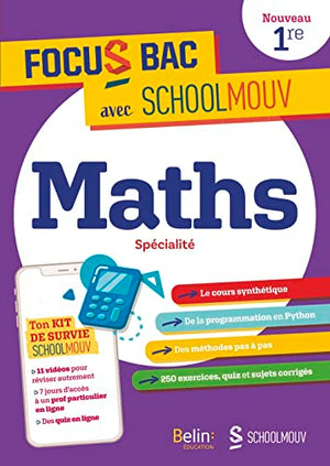 Focus Bac Maths Spécialité Première