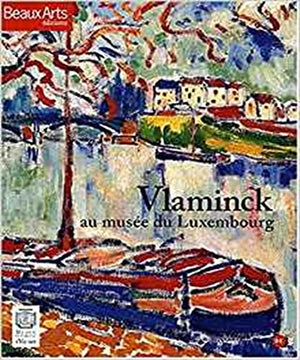 Vlaminck au musée du Luxembourg